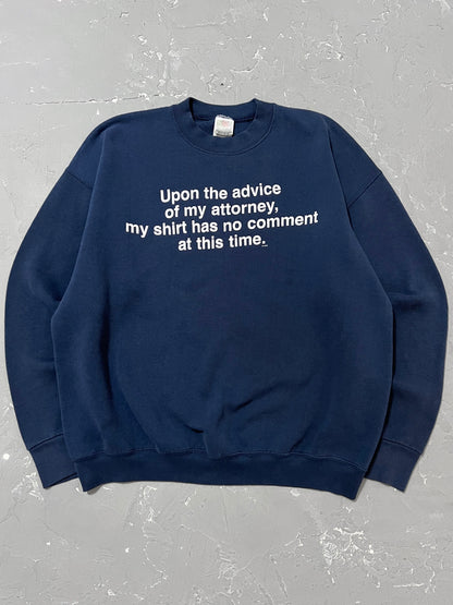 1990s “My Shirt Has No Comment” Sweatshirt [L]